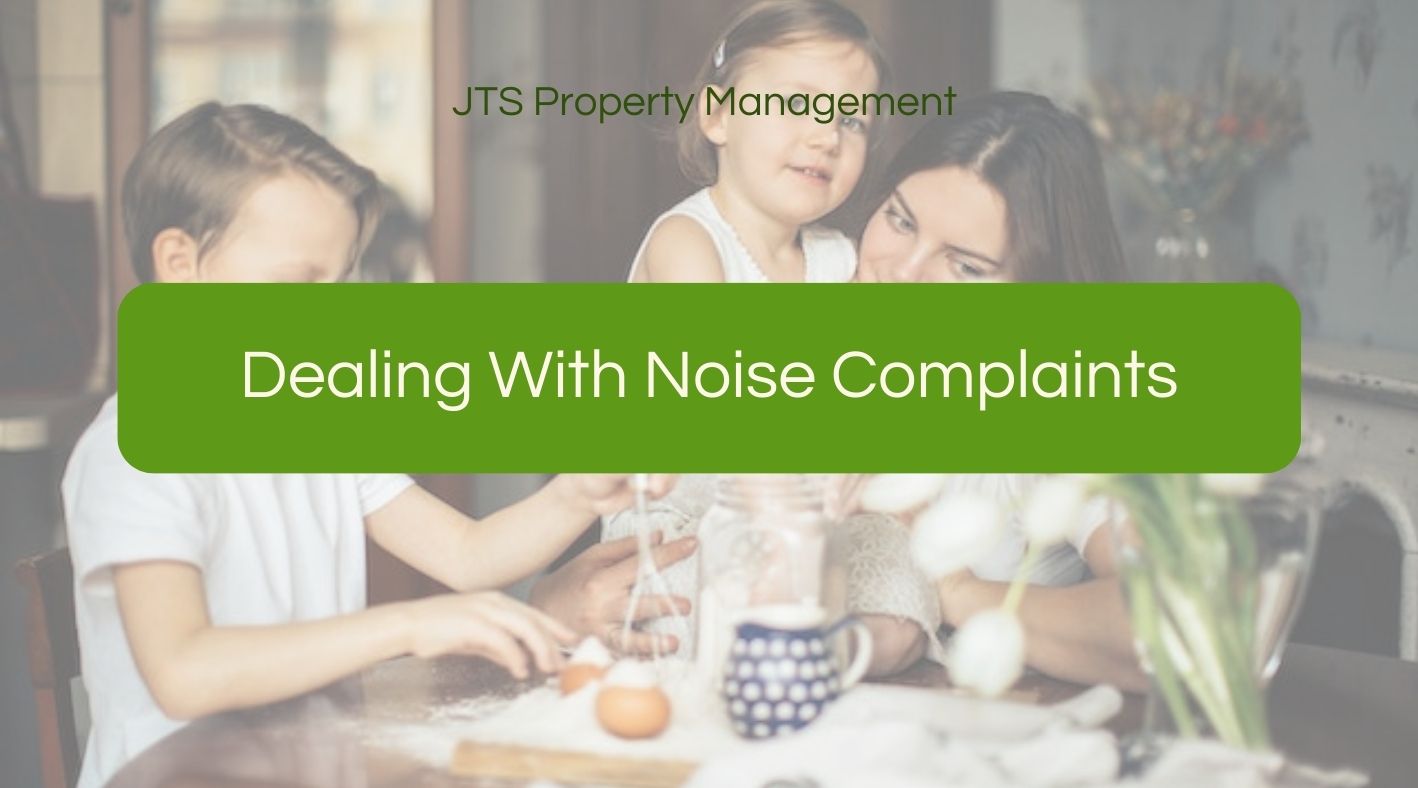 Dealing With Noise Complaints